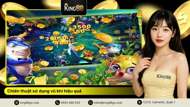 Chiến thuật sử dụng vũ khí hiệu quả