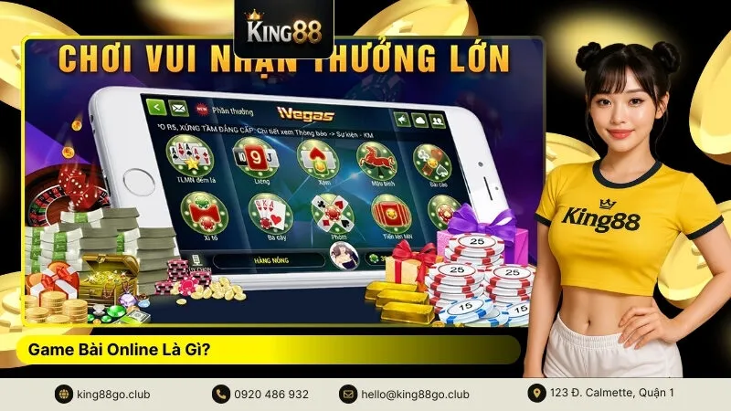 Game Bài Online Là Gì